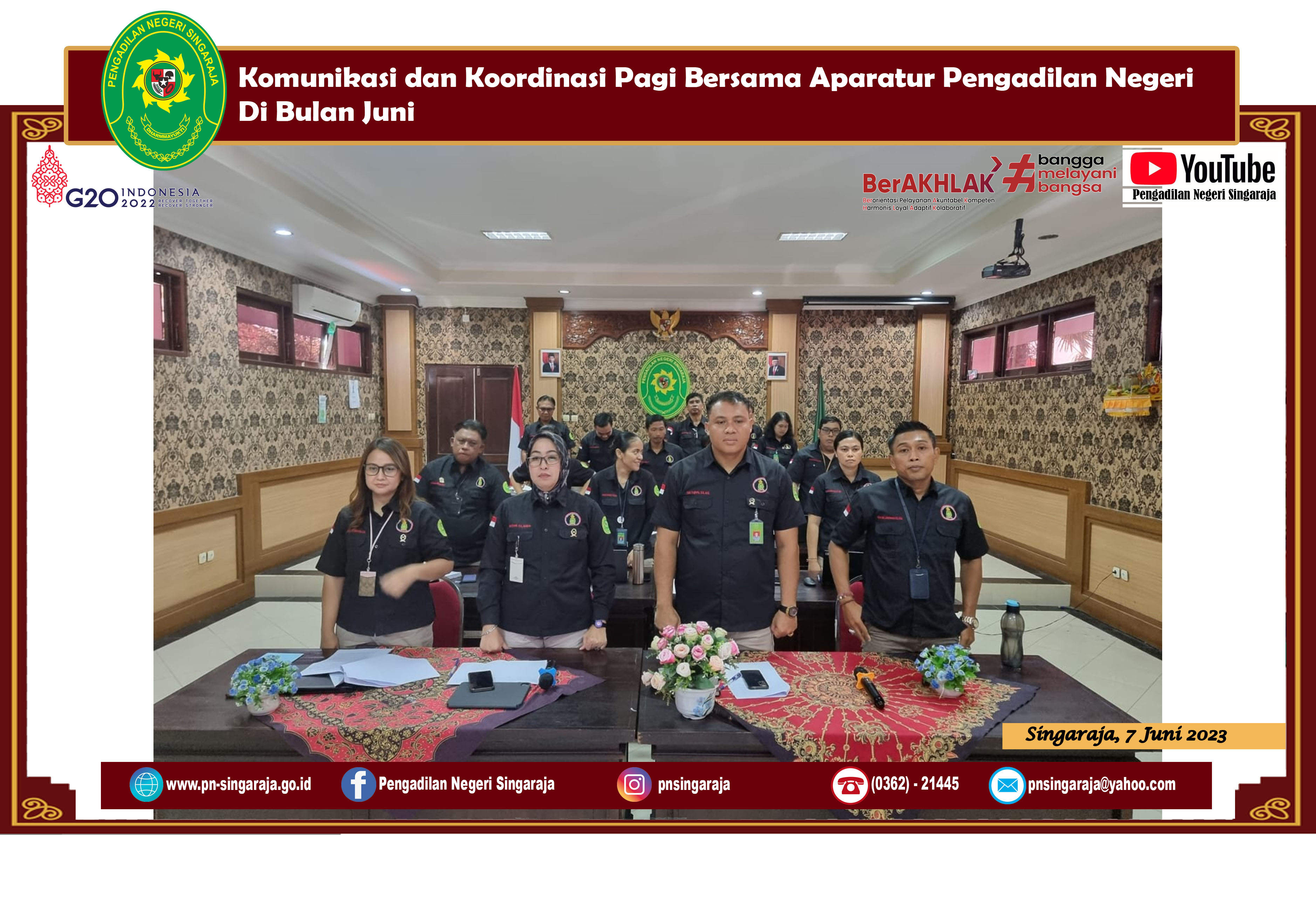 Komunikasi dan Koordinasi Pagi Bersama Aparatur Pengadilan Negeri Di Bulan Juni