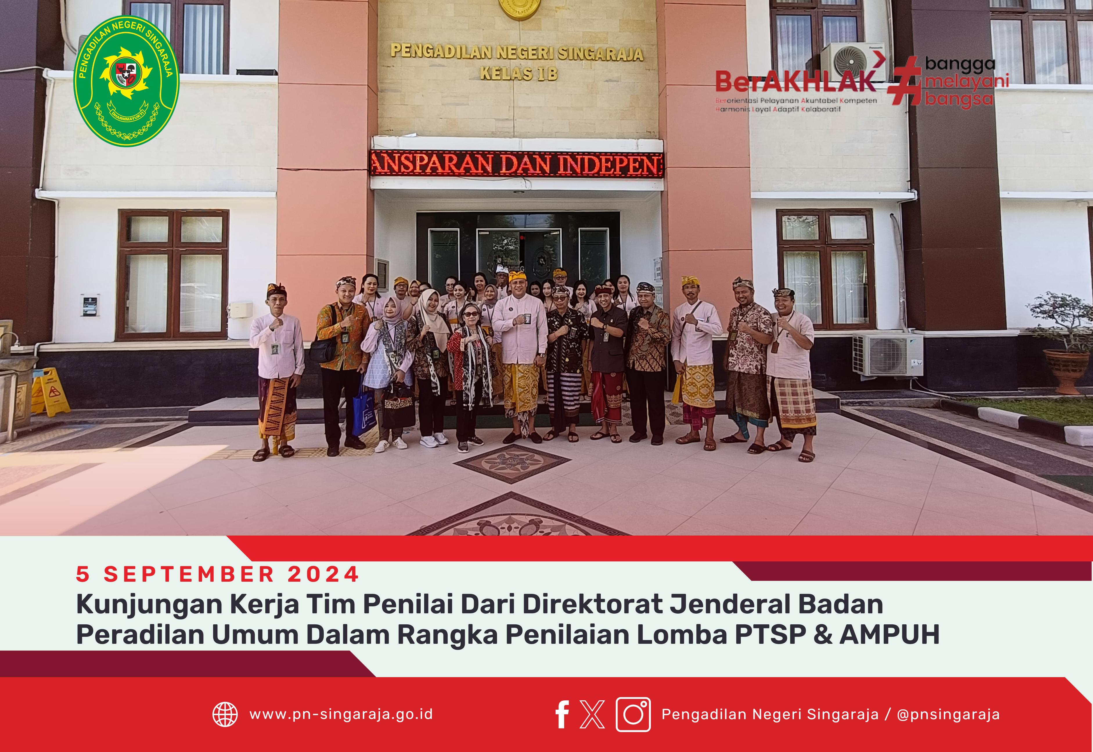 Kunjungan Kerja Tim Penilai Dari Direktorat Jenderal Badan Peradilan Umum Dalam Rangka Penilaian Lomba PTSP & AMPUH