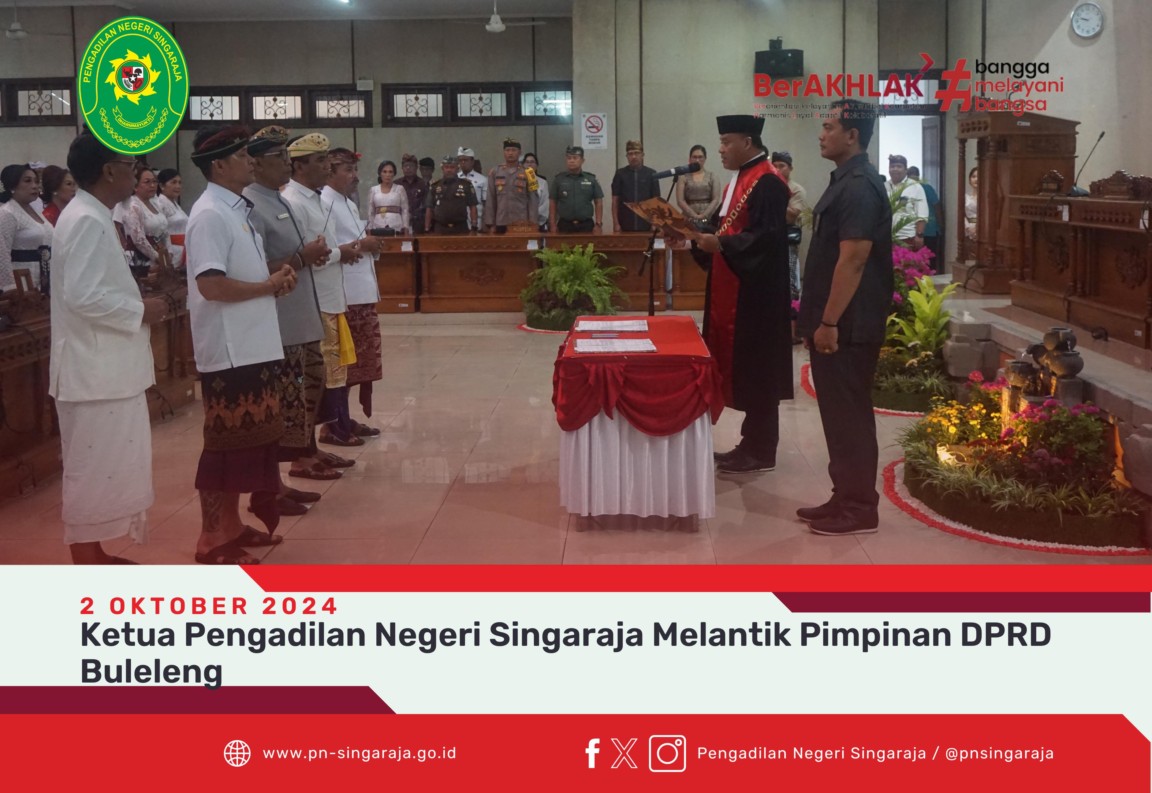 Ketua Pengadilan Negeri Singaraja Melantik Pimpinan DPRD Kabupaten Buleleng