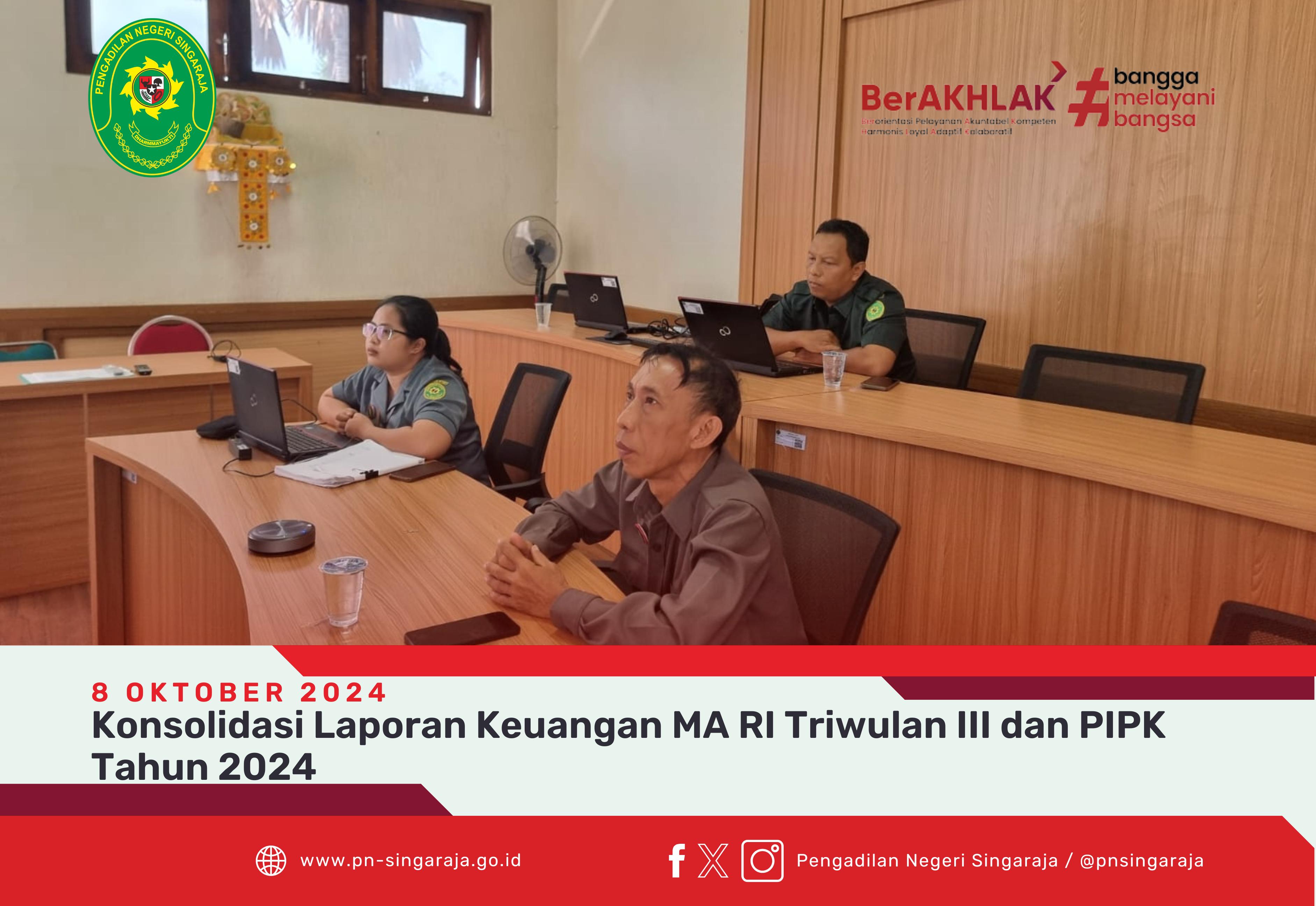 Konsolidasi Laporan Keuangan MA RI Triwulan III dan PIPK Tahun 2024