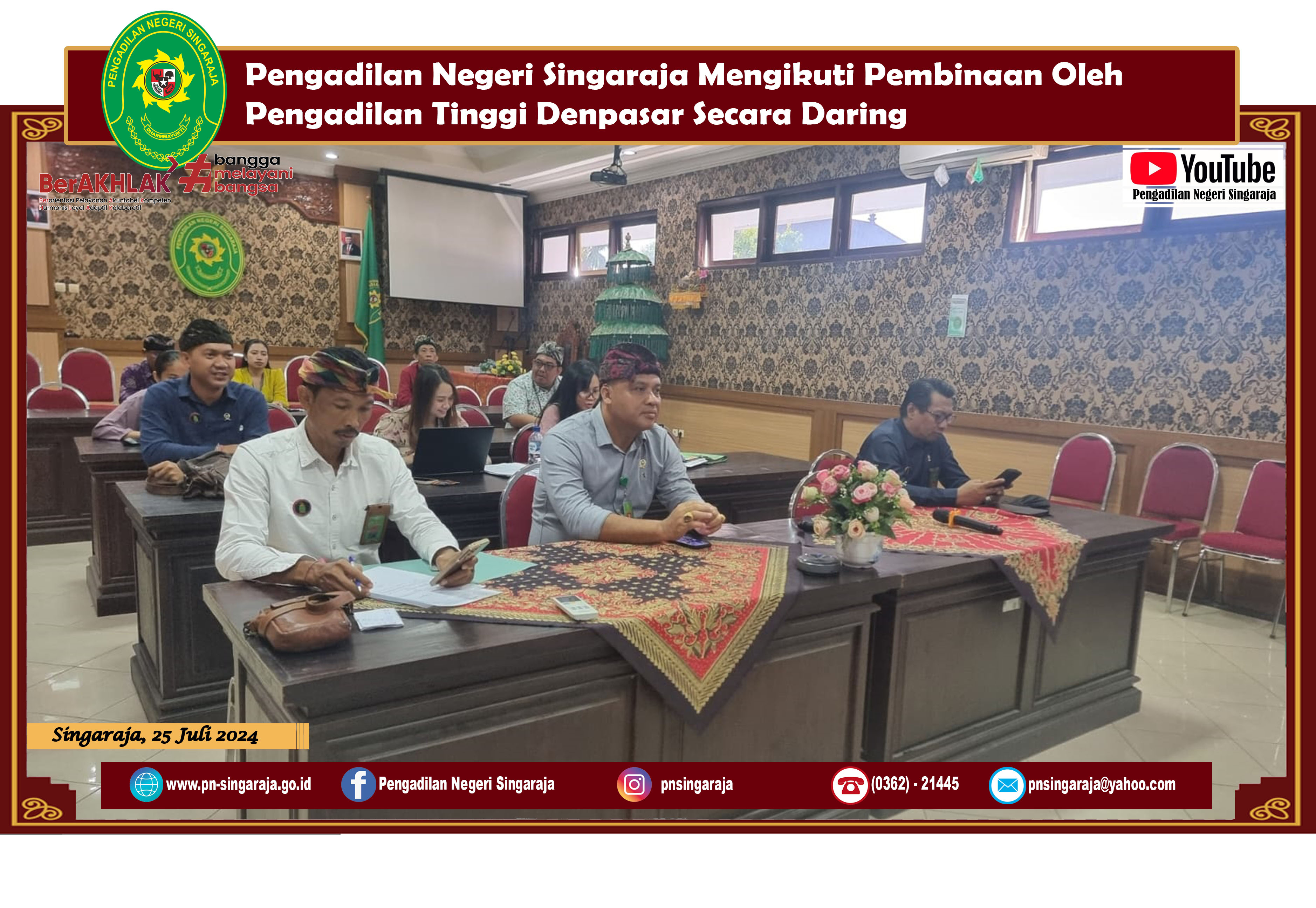 Pengadilan Negeri Singaraja Mengikuti Pembinaan Oleh Pengadilan Tinggi Denpasar Secara Daring