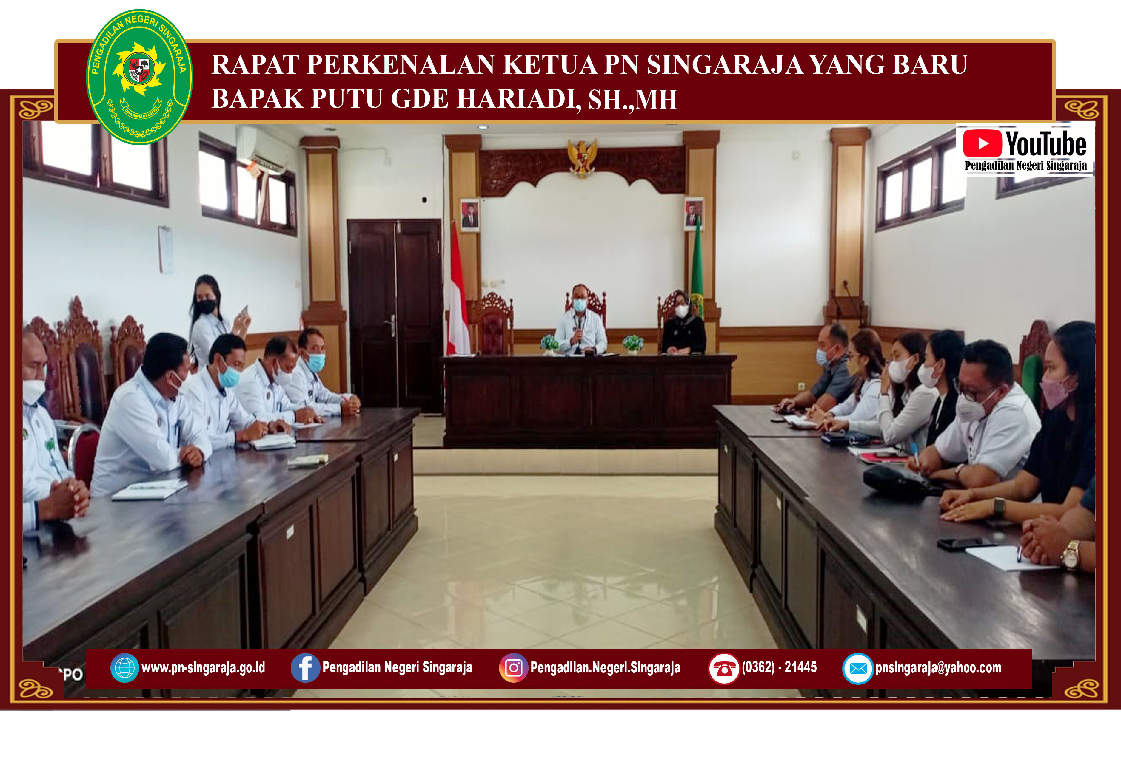 Rapat Perkenalan KPN Singaraja Baru Bapak Putu Gde Hariadi, SH., MH.