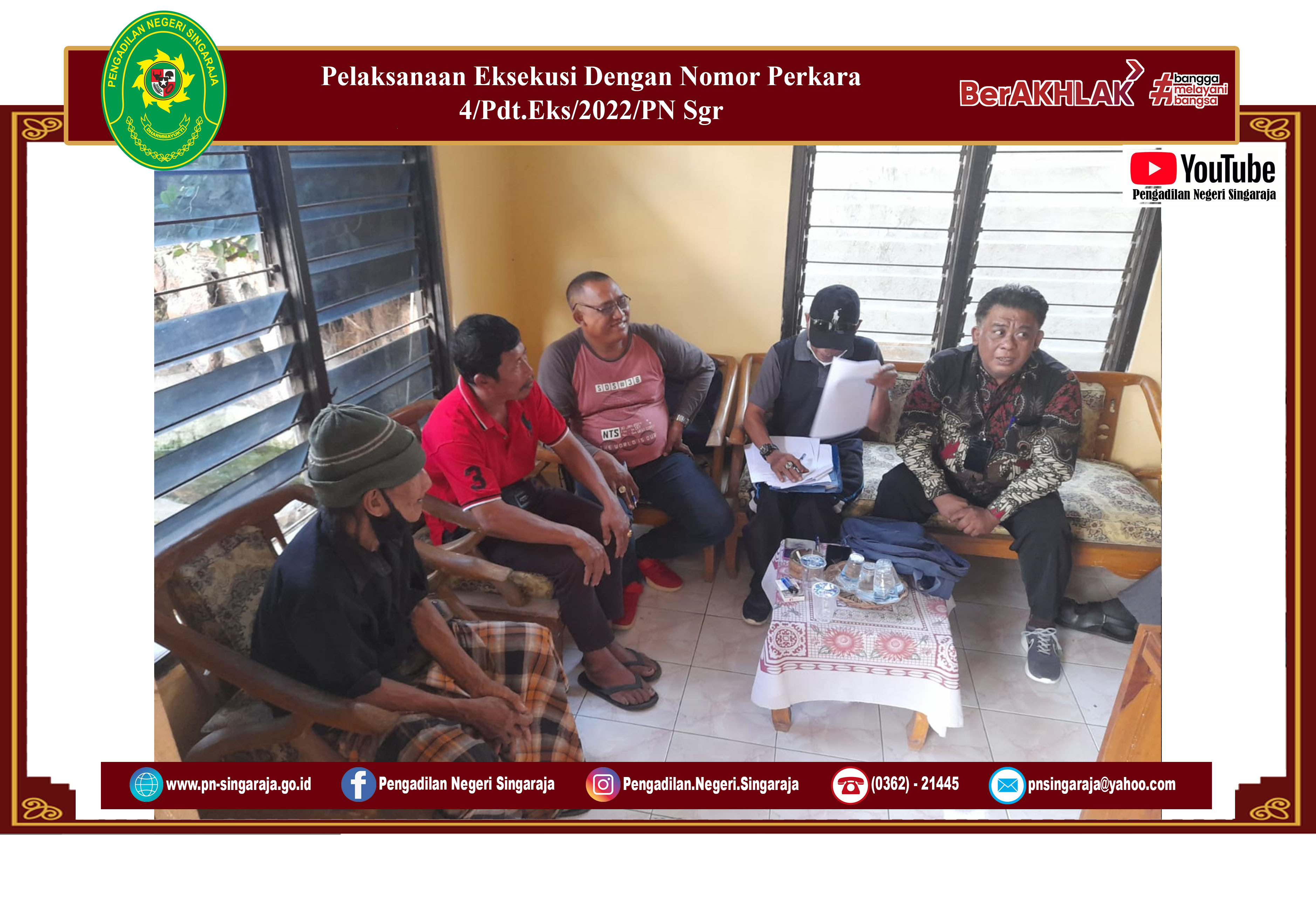 Pelaksanaan Eksekusi Dengan Nomor Perkara 4/Pdt.Eks/2022/PN Sgr