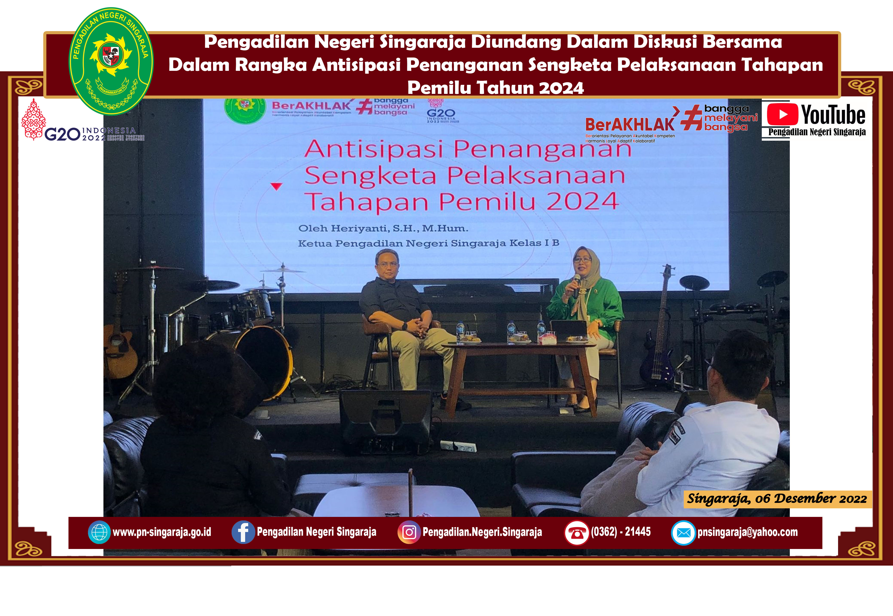 Pengadilan Negeri Singaraja Diundang Dalam Diskusi Bersama Antisipasi Penanganan Sengketa Pelaksanaan Tahapan Pemilu 2024