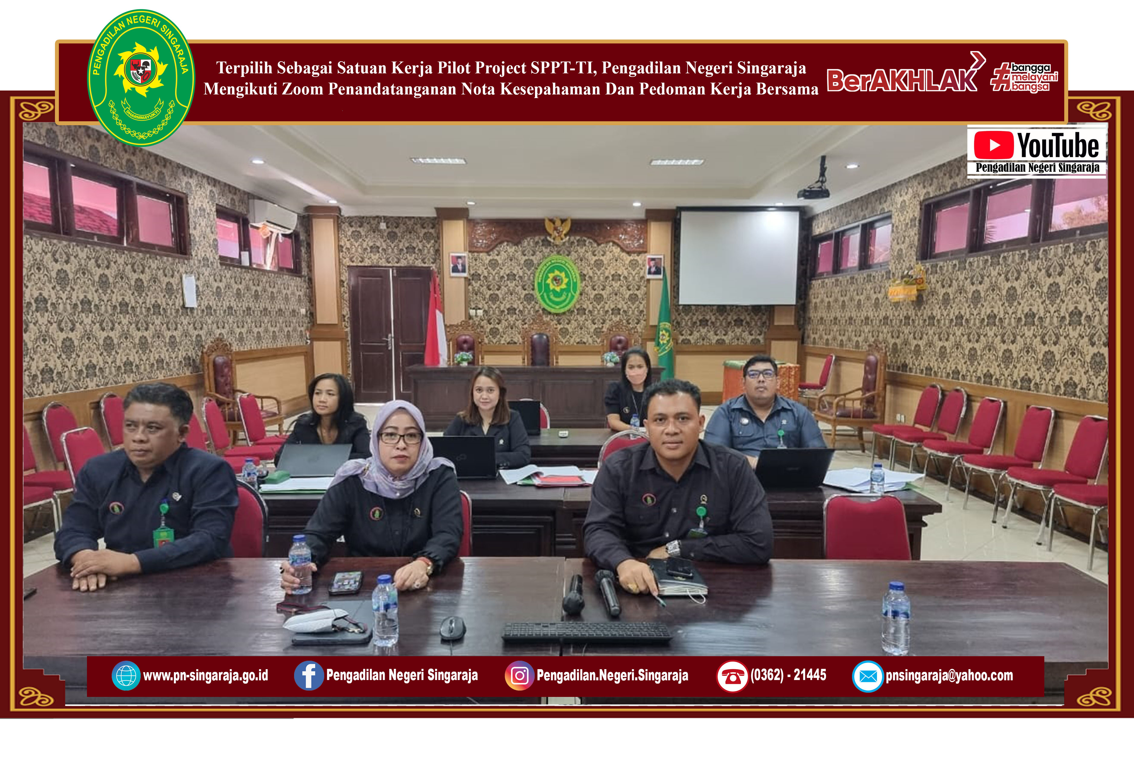 Terpilih Sebagai Satuan Kerja Pilot Project SPPT-TI, Pengadilan Negeri Singaraja Mengikuti Zoom Penandatanganan Nota Kesepahaman Dan Pedoman Kerja Bersama