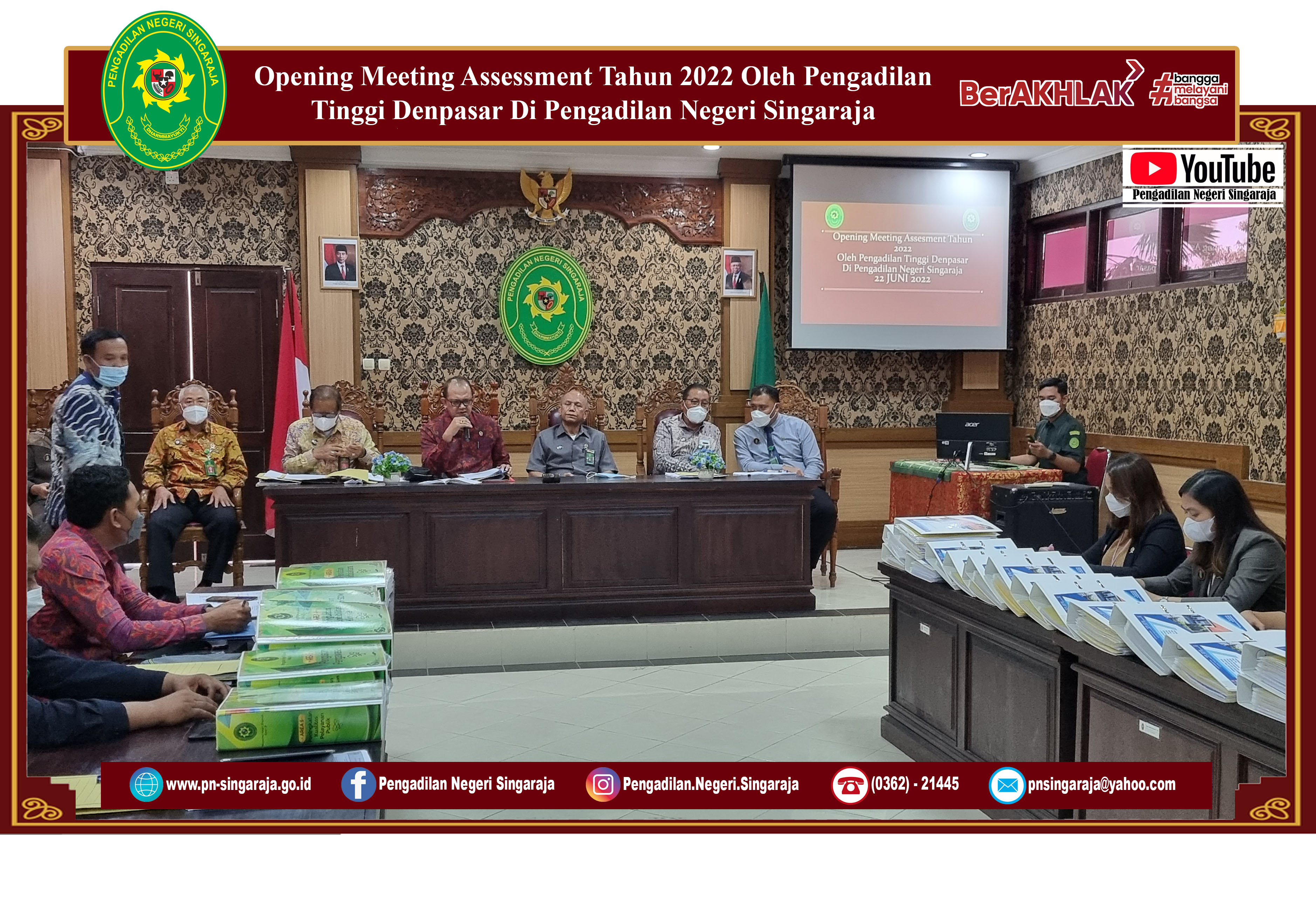 Opening Meeting Assessment Tahun 2022 Oleh Pengadilan Tinggi Denpasar Pada Pengadilan Negeri Singaraja