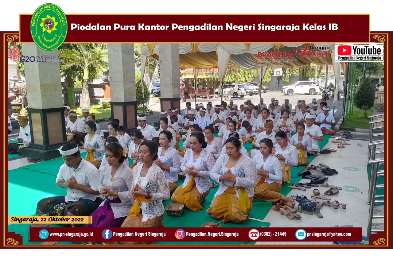 Pelaksanaan Acara Rutin Keagamaan Piodalan Pura Kantor Pengadilan Negeri Singaraja Yang Bertepatan Dengan Hari Raya Saraswati