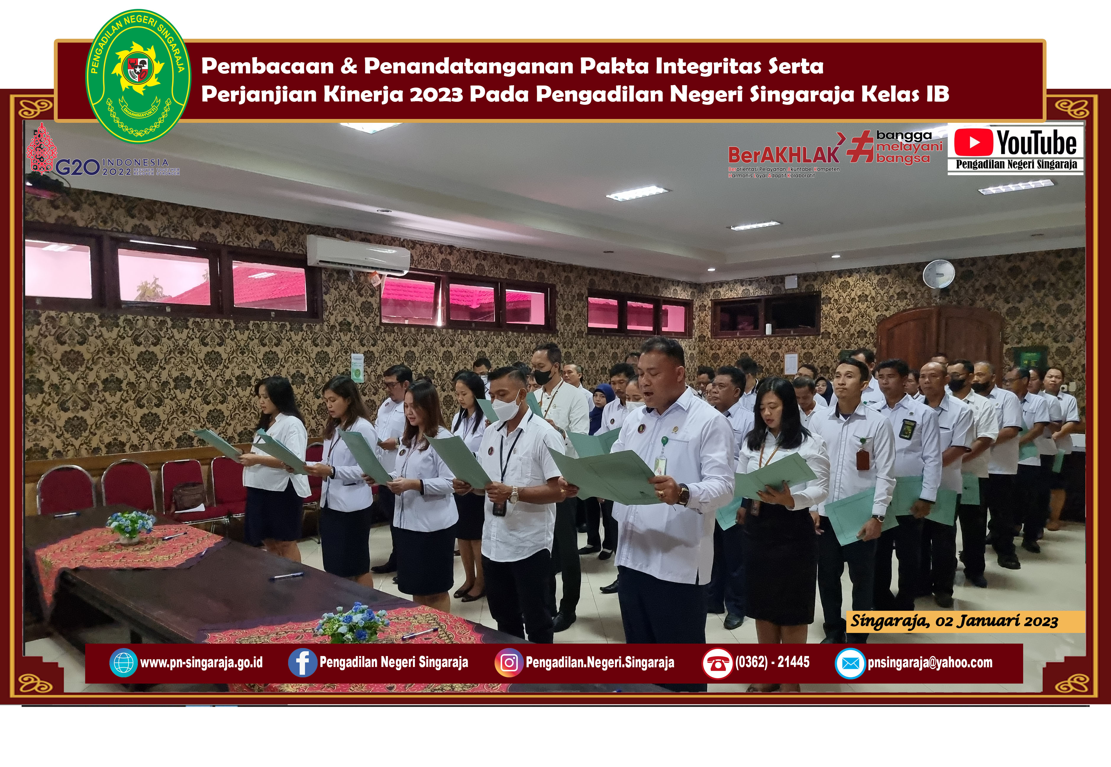 Pembacaan dan Penandatanganan Pakta Integritas Serta Perjanjian Kinerja 2023 Pada Pengadilan Negeri Singaraja Kelas IB